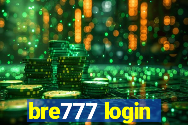 bre777 login